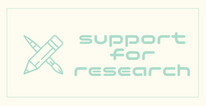 Support for Research